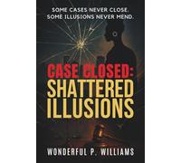 Case Closed: Shattered Illusions