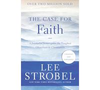 CASE FOR FAITH UPDATED SC: A Journalist Investigates the Toughest Objections to Christianity (Case for ... Series)