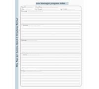 Case Manager Progress Notes: Notebook for for Social Workers, Therapists & Counselors, One Page per Session, Quick & Structured Format