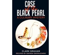 Case of the Black Pearl: A Culinary Mystery