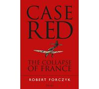 Caso Rojo: El colapso de Francia