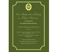 Case Studies about Teaching in Today's Classrooms (The Innovation in Education Series)