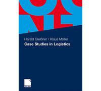 Case Studies in Logistics