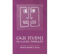 Case Studies in Music Therapy