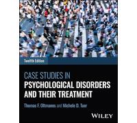 Case Studies in Psychological Disorders and Their Treatment, with eBook Access Code