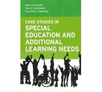 Case Studies in Special Education and Additional Learning Needs (Special Education Law, Policy, and Practice)