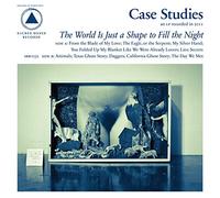 Case Studies - The World Is Just A Shape To Fill The Night