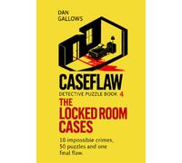 CASEFLAW | The Locked Room Cases | An Interactive Detective Puzzle Book: Solve 10 Locked Room Mysteries and 50 Detective Puzzles: Floor Plans, Codes, ... | Can You Find it? | Excellent Gift Ideas)