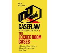 CASEFLAW | The Locked Room Cases | An Interactive Detective Puzzle Book: Solve 10 Locked Room Mysteries and 50 Detective Puzzles: Floor Plans, Codes, ... | Can You Find it? | Excellent Gift Ideas)