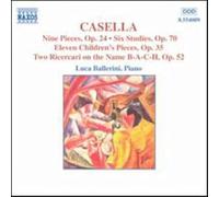 Alfredo Casella – Nine Pieces Op.24 / Six Studies Op.70 – NAXOS