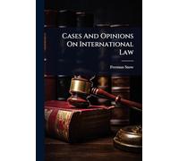 Cases And Opinions On International Law