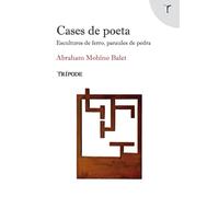 Cases de poeta: escultures de ferro, paraules de pedra | Abraham Mohino Balet