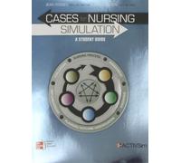 Cases for Nursing Simulation: A Student Guide 1st Edition by McGraw-Hill, Higher Education, Yockey, Jean, Dixon, Larinda (2011) Paperback