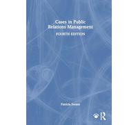 Cases in Public Relations Management