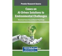Cases on AI-Driven Solutions to Environmental Challenges