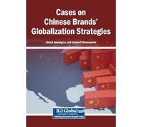Cases on Chinese Brands’ Globalization Strategies