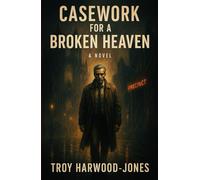 Casework for a Broken Heaven