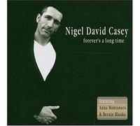 Casey,Nigel David - Forever Is a Long Time