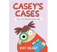 Los casos de Casey: La misteriosa chica nueva