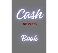 Cash Book 100: Simple Income and Expense Record for Independent Workers