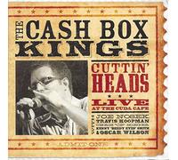 Cash Box Kings - Cuttin' Heads