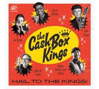 Cash Box Kings - Hail To The Kings! [Vinilo]