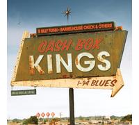 Cash Box Kings - I-94 Blues