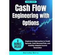 Cash Flow Engineering with Options: Engineered Approaches to Credit Spreads, Cash-Secured Puts, and Volatility-Adapted Income Generation