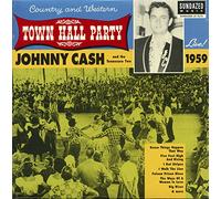 Cash, Johnny - Johnny Cash Live At Town Hall Party 1959!