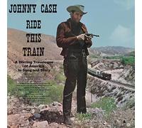Cash Johnny - Ride This Train [Vinilo]