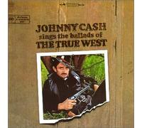 Cash, Johnny - Sings Ballads of True West