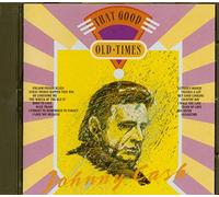 Cash,Johnny - That Good Old Times [Import]