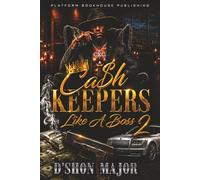 Cash Keepers 2: Like A Boss