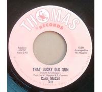 Cash McCall - You Mean Everything To Me / That Lucky Old Sun