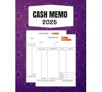 Cash Memo Bill Book 2025: Essential Sales Logbook 2025: Track Transactions, Purchases & Proof of Sales for Small Businesses & Shops (8.5x11 in, 76 Pages)