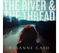 Cash, Rosanne - River & The Thread [Vinilo]