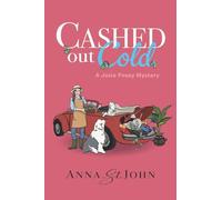 Cashed Out Cold: A Josie Posey Mystery: 4