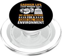 Cashier Life Where We Always Strive For A Cash-ual Work PopSockets PopGrip para MagSafe