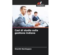 Casi di studio sulla gestione indiana