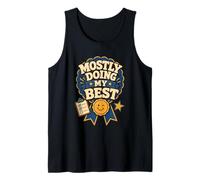 Casi Estoy Haciendo mi Mejor Esfuerzo Humor Camiseta sin Mangas