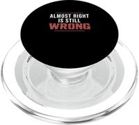 Casi lo Correcto Sigue Siendo incorrecto Divertido técnico de Control de Calidad PopSockets PopGrip para MagSafe