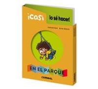 ¡casi Lo Se Hacer! En El Parque