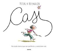 Casi: No todo tiene que ser perfecto, y está bien así. (Serres)