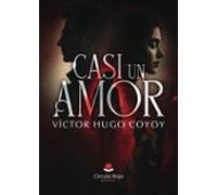 Casi Un Amor