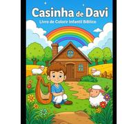 Casinha de Davi: Livro de colorir infantil biblico