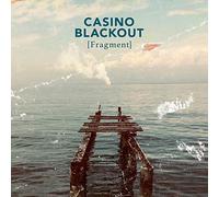 Casino Blackout - Fragment (Lp/180g) [Vinilo]