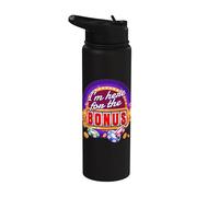 Casino I I´M Here For The Bonus I Gambler Jackpot Stainless Steel Insulated Water Bottle