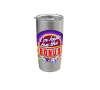 Casino I I´M Here For The Bonus I Gambler Jackpot Vaso térmico de acero inoxidable de doble pared