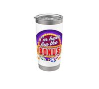 Casino I I´M Here For The Bonus I Gambler Jackpot Vaso térmico de acero inoxidable de doble pared
