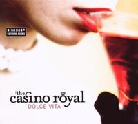 Casino Royal, The - Dolce Vito